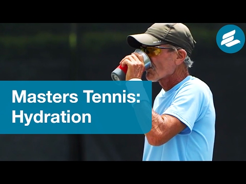 Masters Tennis: Importance of Hydration