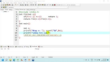 Dãy số Fibonaci - Đệ quy - Thực hành KTLT
