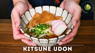How to Make Authentic Kitsune Udon (Japanese Recipe)