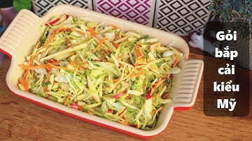 Cách làm GỎI SALAD BẮP CẢI kiểu Mỹ đơn giản, ăn kèm với các món nướng, thịt kho hết sảy, giảm ngán 😋