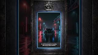 TECCI Ch 05 Crossroads of Loyalty 80s Heavy Metal Ballad Short