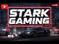 Stark Gaming Live Stream