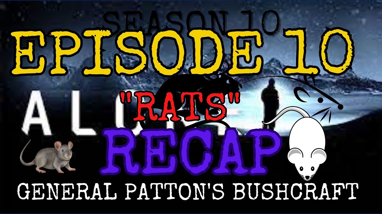 ALONE SEASON 10 EPISODE 10 