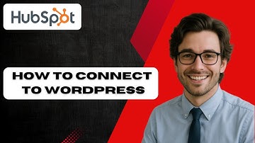How To Connect HubSpot To WordPress  HubSpot CRM WordPress Plugin 2025 (full guide)