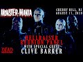 Hellraiser Reunion Panel with Special Guest Clive Barker | Monster-Mania Con