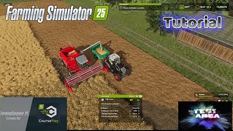 LS25 Courseplay Tutorial - Drescher automatisch abtanken/abfahren