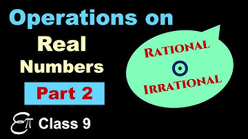 🔴 Operations on Real Numbers (Part 2) || Number Systems - 9 || in HINDI Class 9 NCERT Mathematics