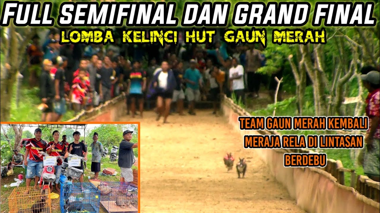 Lomba kelinci HUT Gaun merah KL Rangmalaka || Full semifinal dan grand final