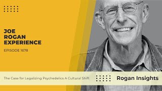 The Case for Legalizing Psychedelics A Cultural Shift - JRE #1678 #joerogan #michaelpollan #podcast