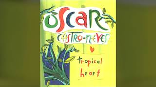 [1993] Oscar Castro-Neves – Tropical Heart [Full Album]