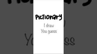 Pictionary #5 (easy)
