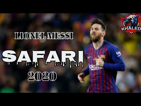 Lionel Messi SAFARI- Serena  | Skills & Goals 2019