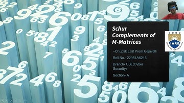 SCHUR COMPLEMENTS OF M-MATRICES | IARE | Chupak Lalit Prem Gajavelli | Tech Talks