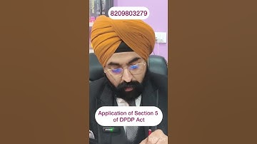 📜 Section 5 DPDP Act Explained with Example | Notice Before Consent | Privacy Law India