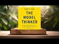 Review the model thinker what you need to know to make data wo
