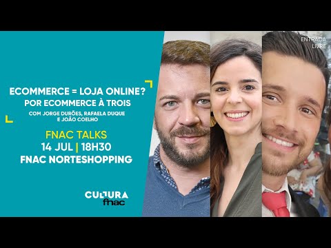 FNAC Talks | Ecommerce à Trois