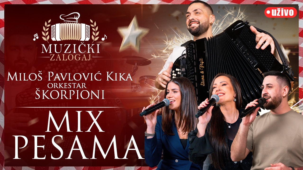MILOŠ PAVLOVIĆ KIKA I ŠKORPIONI -  MIX PESAMA MART (MUZIČKI ZALOGAJ) 2026.