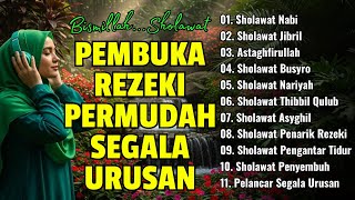 Download Lagu SHOLAWAT JIBRIL PEMBUKA PINTU REZEKI Astaghfirullah SHOLAWAT NABI MERDU PENYEMBUH HATI 2025 MP3