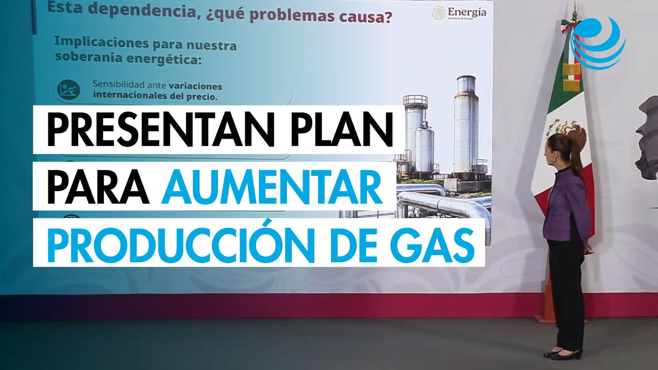 Gobierno presenta plan para aumentar la producción de gas natural en ...