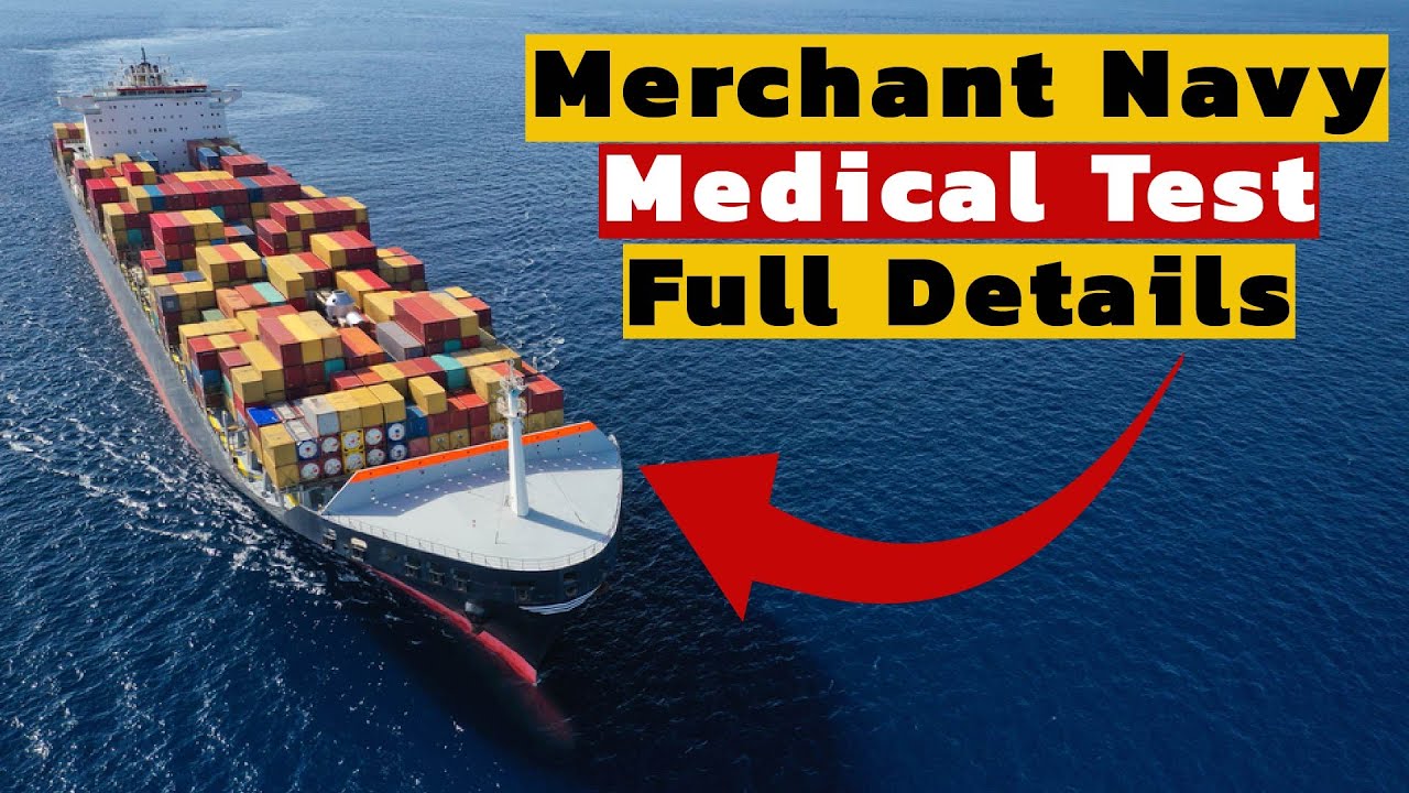 Merchant Navy Medical Test Full Details Medical Test in Merchant Navy