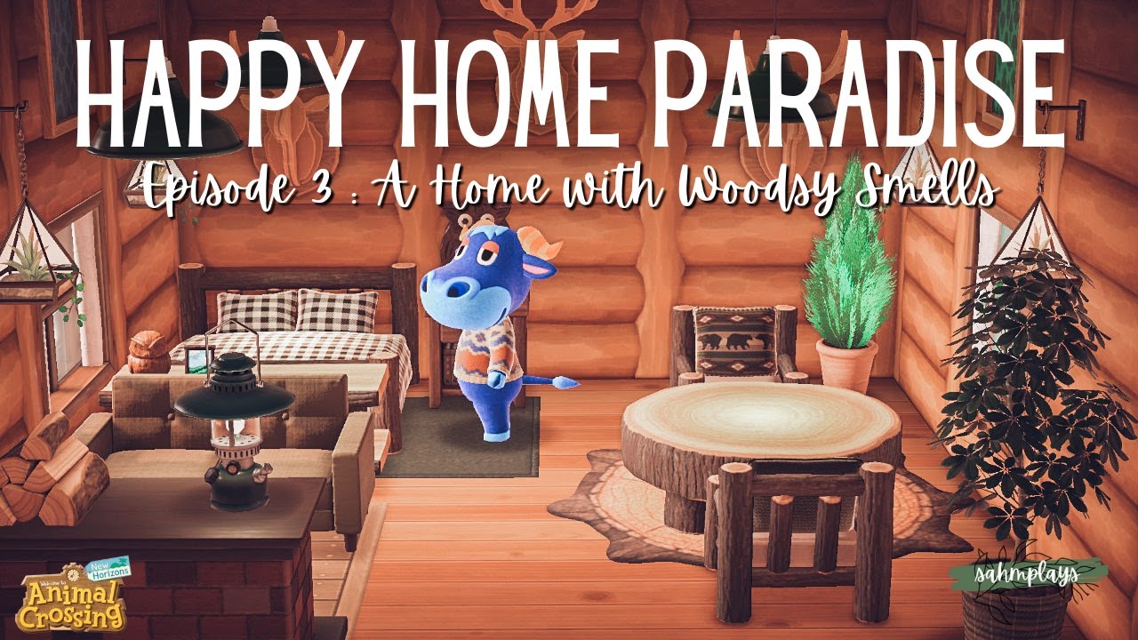 Happy Home Paradise Episode 3 A House of Woodsy Smells Speedbuild
