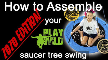 Saucer Tree Swing Assembly Instructions How to Guide 2020 Edition | Play Wild®