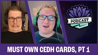 Top cEDH Cards to Have in your Collection (Part 1) | Episode 051