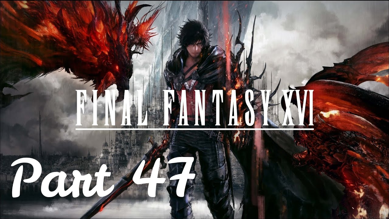 Hawk's Cry Cliff | FINAL FANTASY XVI | Part 47
