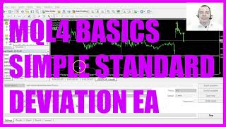 MQL4 TUTORIAL BASICS - 111 SIMPLE STANDARD DEVIATION EA