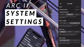 Overview of Settings on Arc II @RhinoCameraGear