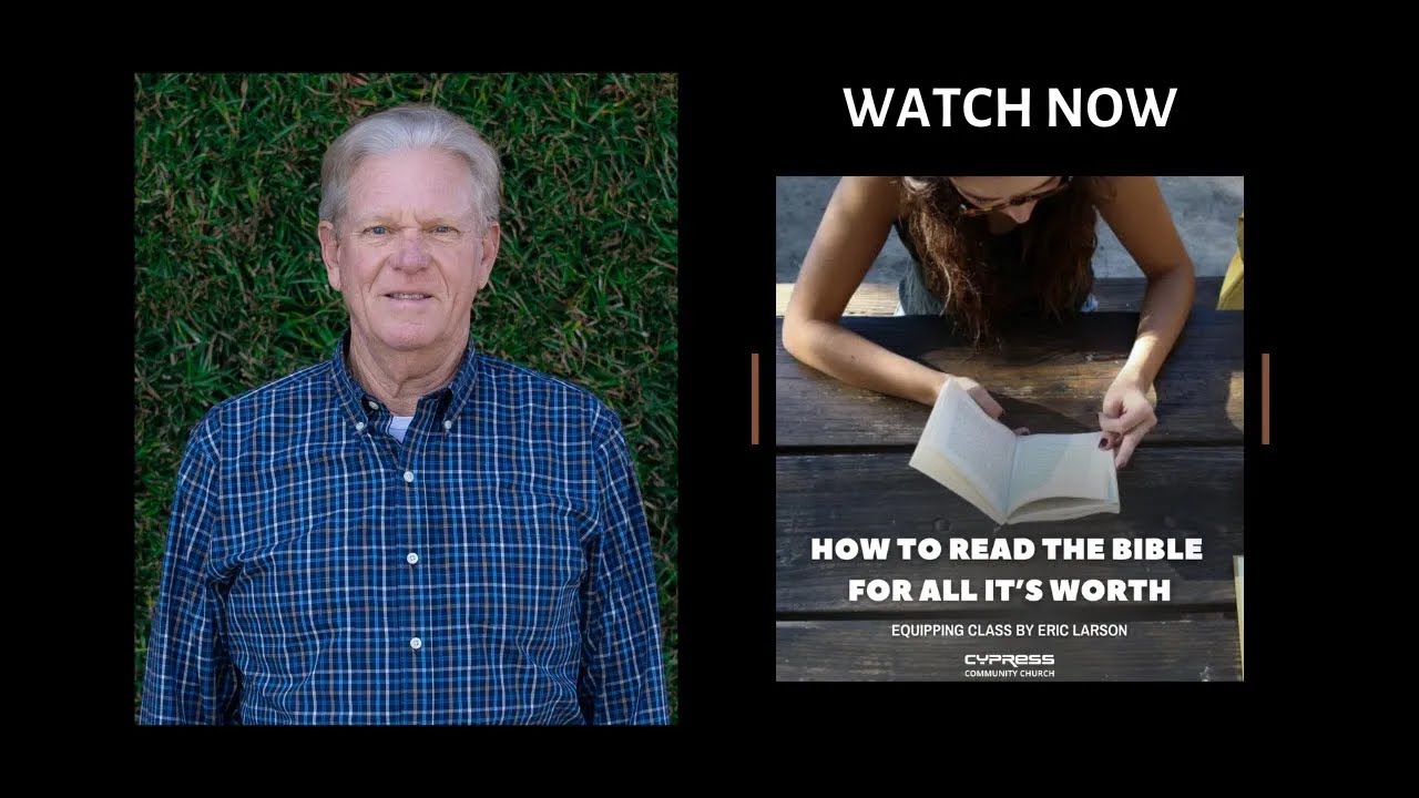 Reading The Bible For All It s Worth Week 4 Cypress Equipping reading-the-bible-for-all-it-s-worth-week-4-cypress-equipping