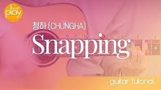 CHUNGHA _ Snapping - -