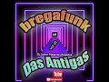 Cd Brega Funk Das Antigas vol.01 dj junior plaay de afogados