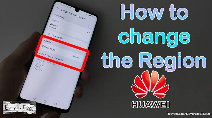 How to change the Region on Huawei Smartphones - DayDayNews