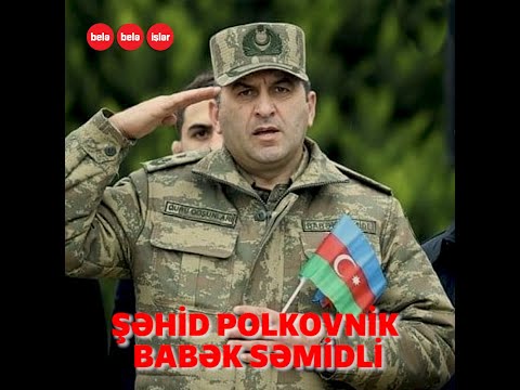 Zəfər günündən sonra şəhid olan polkovnik Babək Səmidli