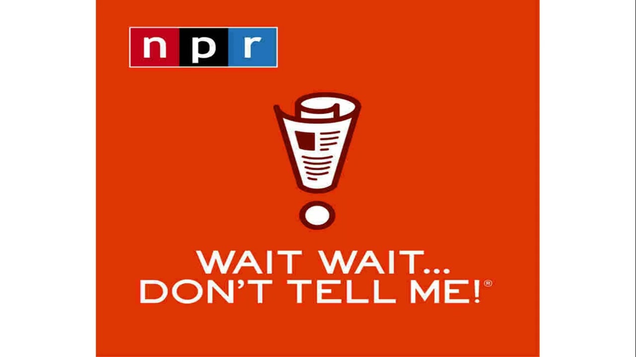 Wait Wait... Don Tell Me! Theme