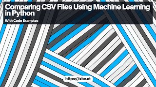 Comparing CSV Files Using Machine Learning in Python
