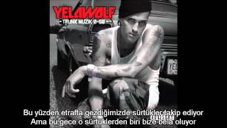 Yelawolf - Pop The Trunk (Türkçe Altyazılı)