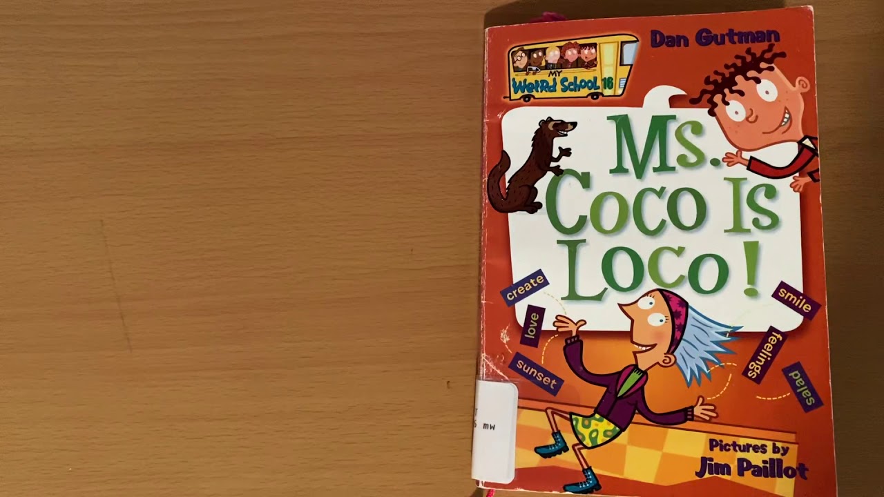 Ms. Coco is Loco read aloud chapter 2