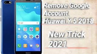 Huawei Dra-Lx5 Y5 Lite Frp Unlock/Bypass Google Account Lock 2021