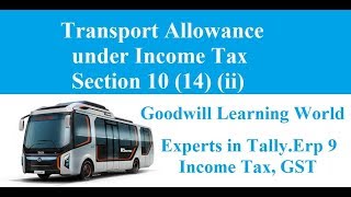 Transport Allowance Under Income Tax Section 10 (14) (ii) for Financial Year 2017-18 screenshot 4