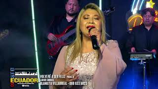 VOLVERÉ A SER FELIZ - PASILLO - BLANKITA VILLARREAL