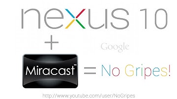Testing Out Miracast on a Nexus 10 Tablet - Android Nexus 10 Miracast Review Wireless Screen Sharing