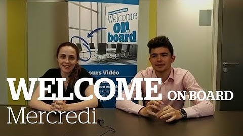 Welcome On Board - 3ème jour d