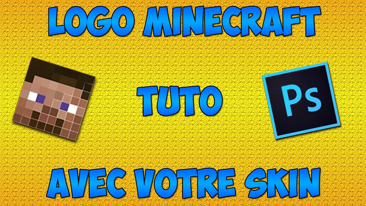 TUTO | FAIRE UN LOGO MINECRAFT AVEC VOTRE SKIN | TIKURIL - YouTube