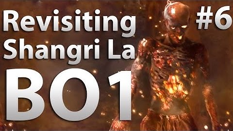 "EPIC LAST STAND" - Revisiting: Shangrila "Black Ops Zombies" (Part 6)