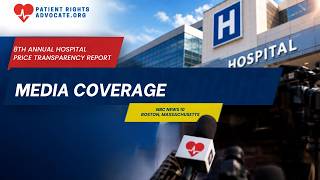 Media | NBC 10 Boston's coverage of PRA's Hospital Price Transparency Findings