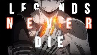 Legends Never Die  Boku no Hero 「AMV」