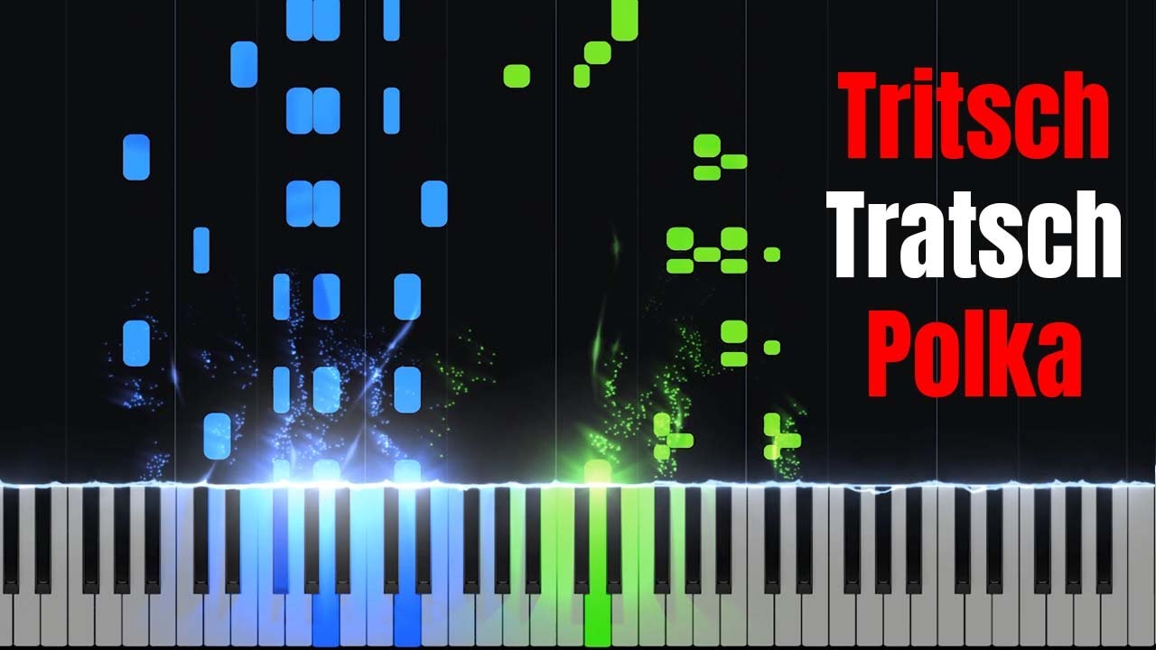 Tritsch-Tratsch-Polka - Johann Strauss II [Piano Tutorial]