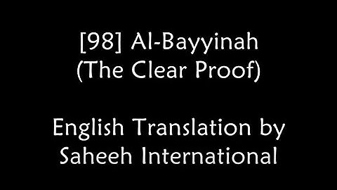 Surat Al Bayyinah with English Translation (98) | Mishary Rashid Alafasy | سورة البينة